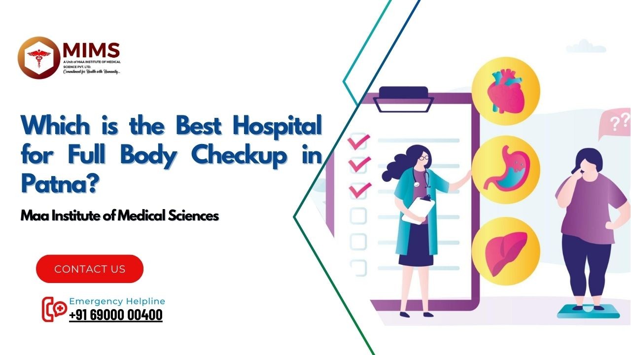 https://mail.mimshospital.com/uploaded_file/files/img/news/Which is the Best Hospital for Full Body Checkup in Patna